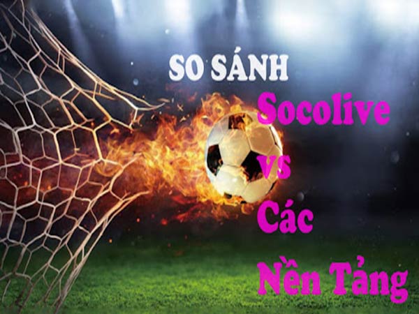 Xem bóng đá trực tuyến Socolive
