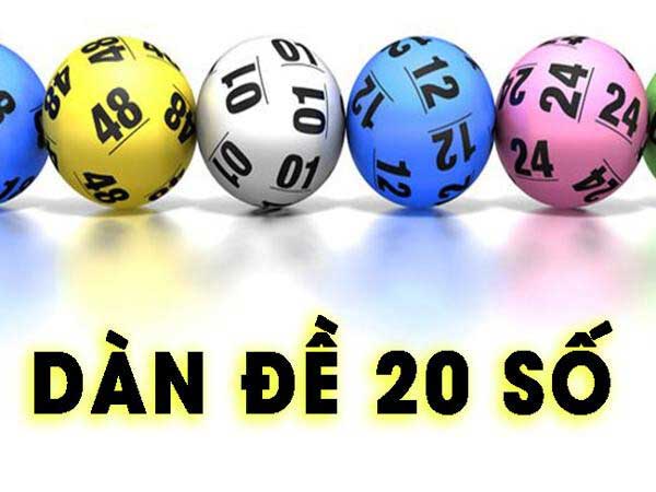 Dàn đề 20 số bất bại như thế nào?