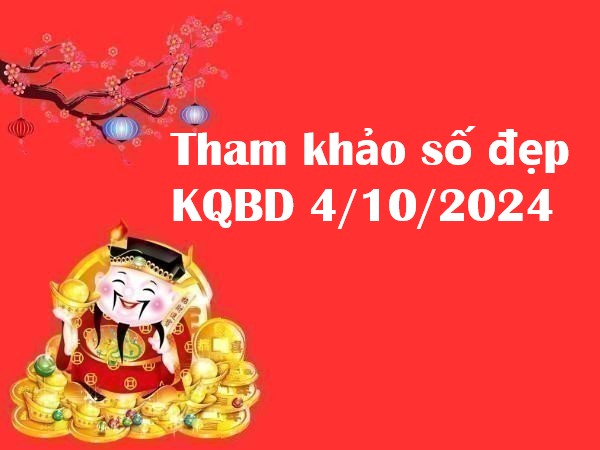 Tham khảo số đẹp kết quả Bình Dương 4/10/2024 thứ 6